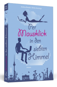 Andrea Biwald, Britta Hennings: Per Mausklick in den siebten Himmel; Schwarzkopf Verlag, ISBN 978-3-86265-321-8 ; 9,95 € [D]